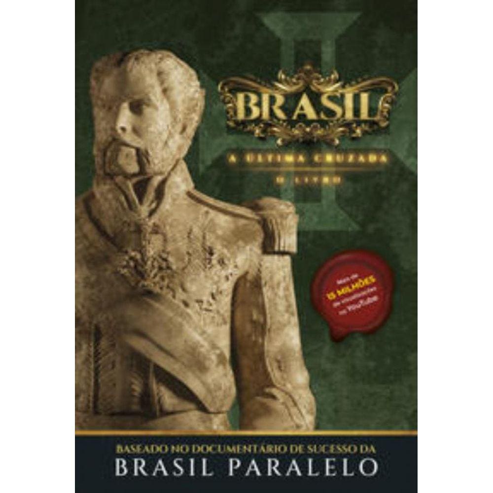 Brasil: A Última Cruzada