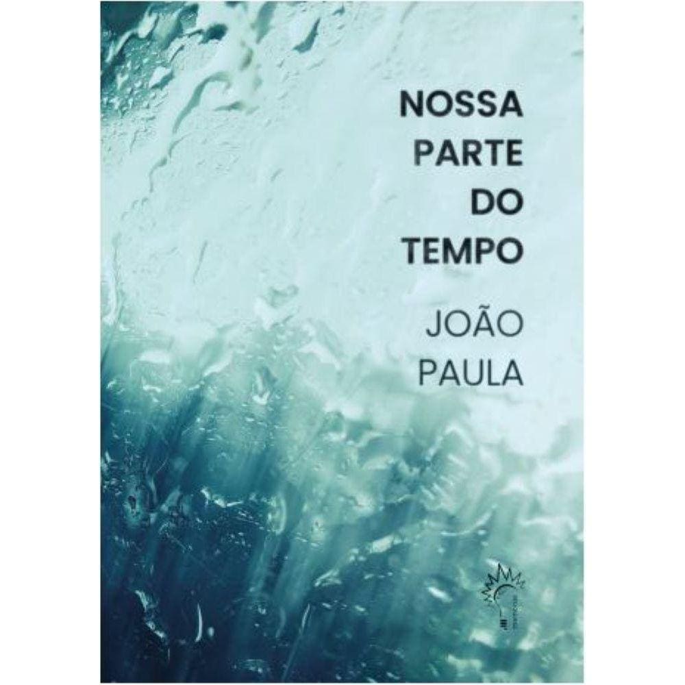 Nossa parte do tempo