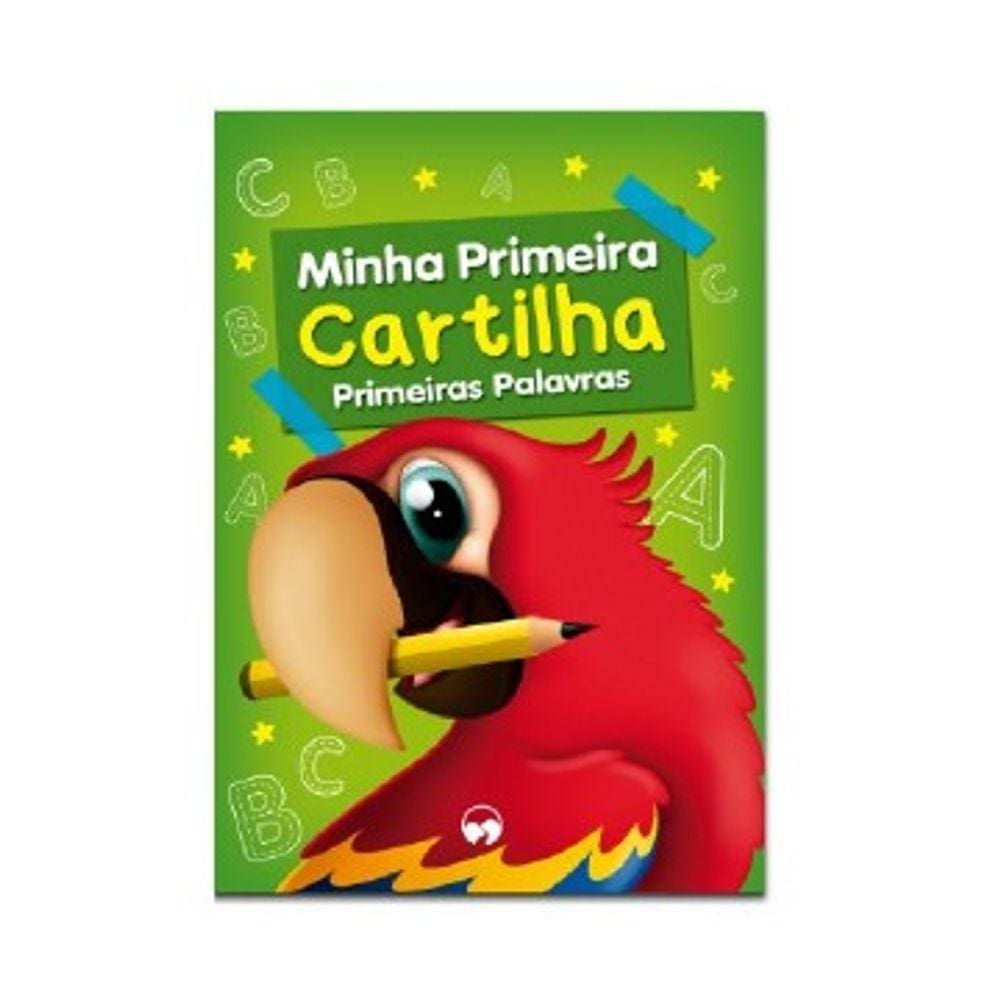 Minha Primeira Cartilha - Primeiras Palavras