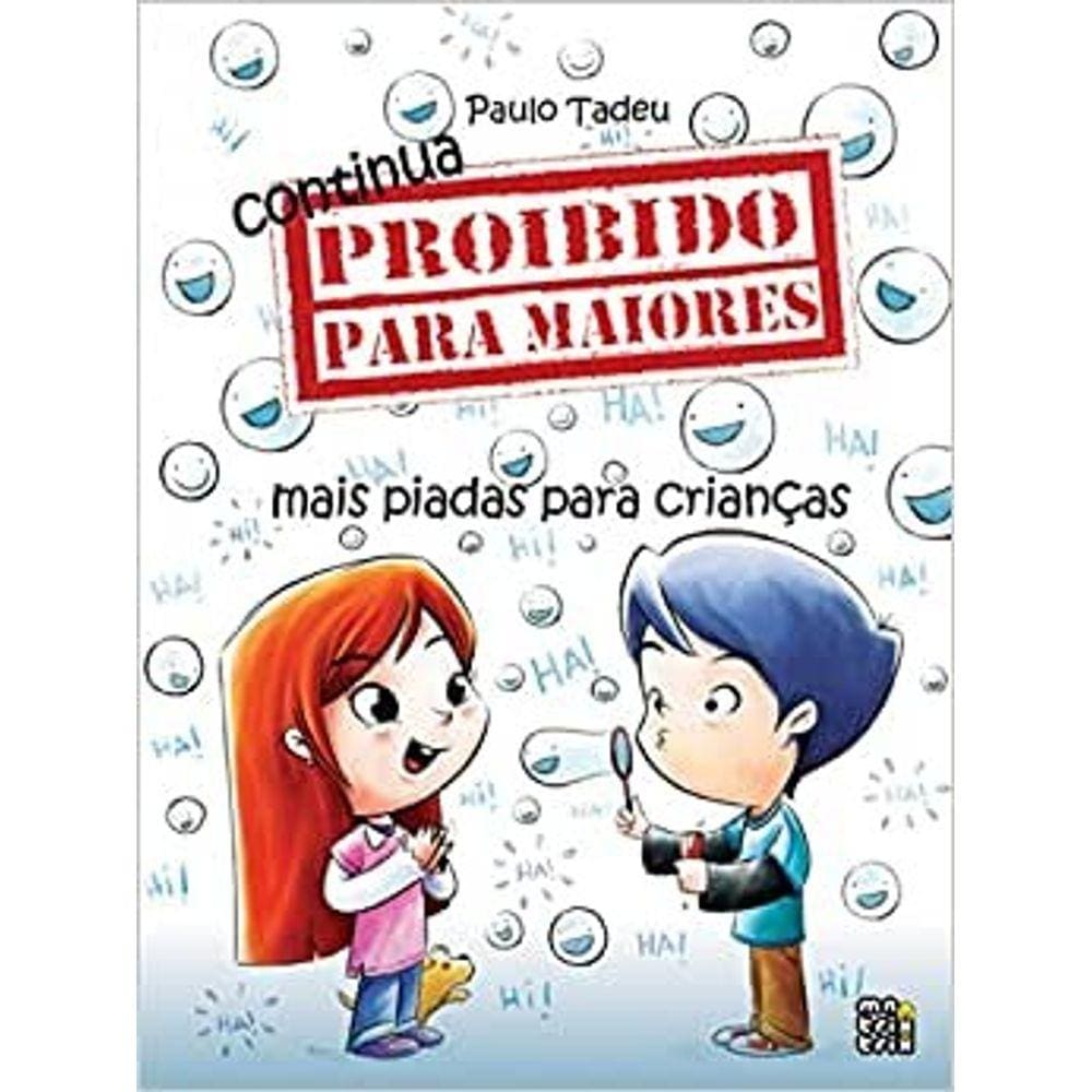 Continua Proibido Para Maiores - Mais Piadas Para Criancas