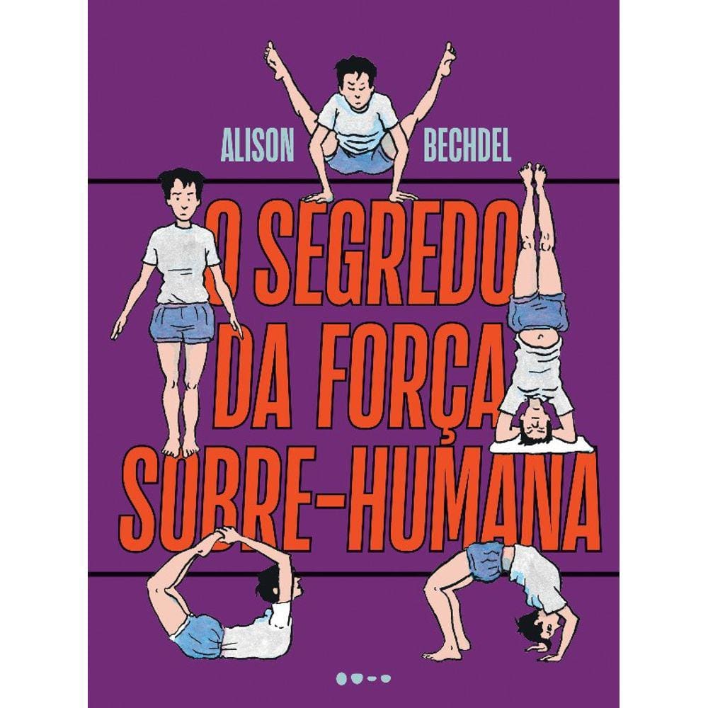 Segredo Da Forca Sobre-Humana, O
