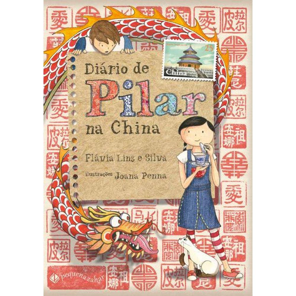 Diário de Pilar Na China (Nova Edição)
