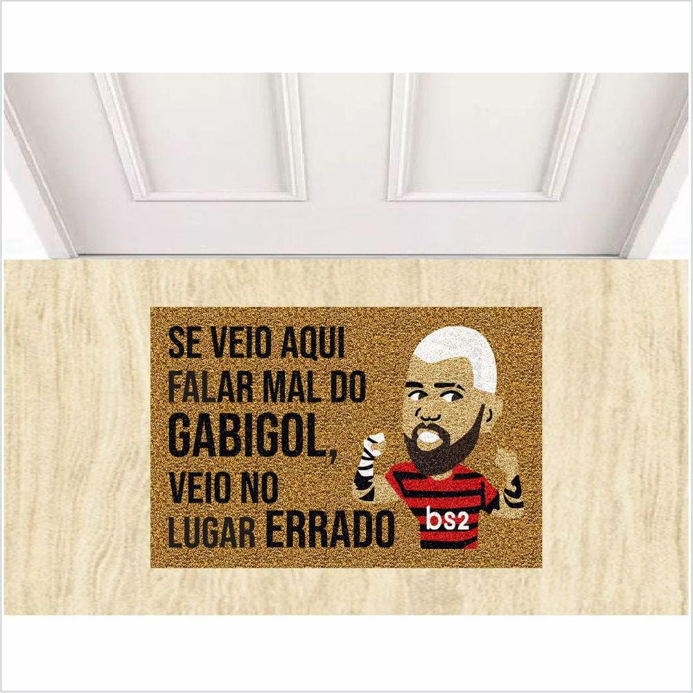 Tapete Capacho Decorção, Se Veio Falar Mal Do Gabigol.