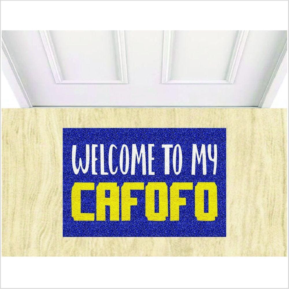 Tapete Capacho Welcome To My Cafofo, Medida Porta 60X40cm