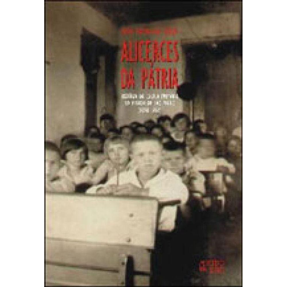 Alicerces Da Pátria
