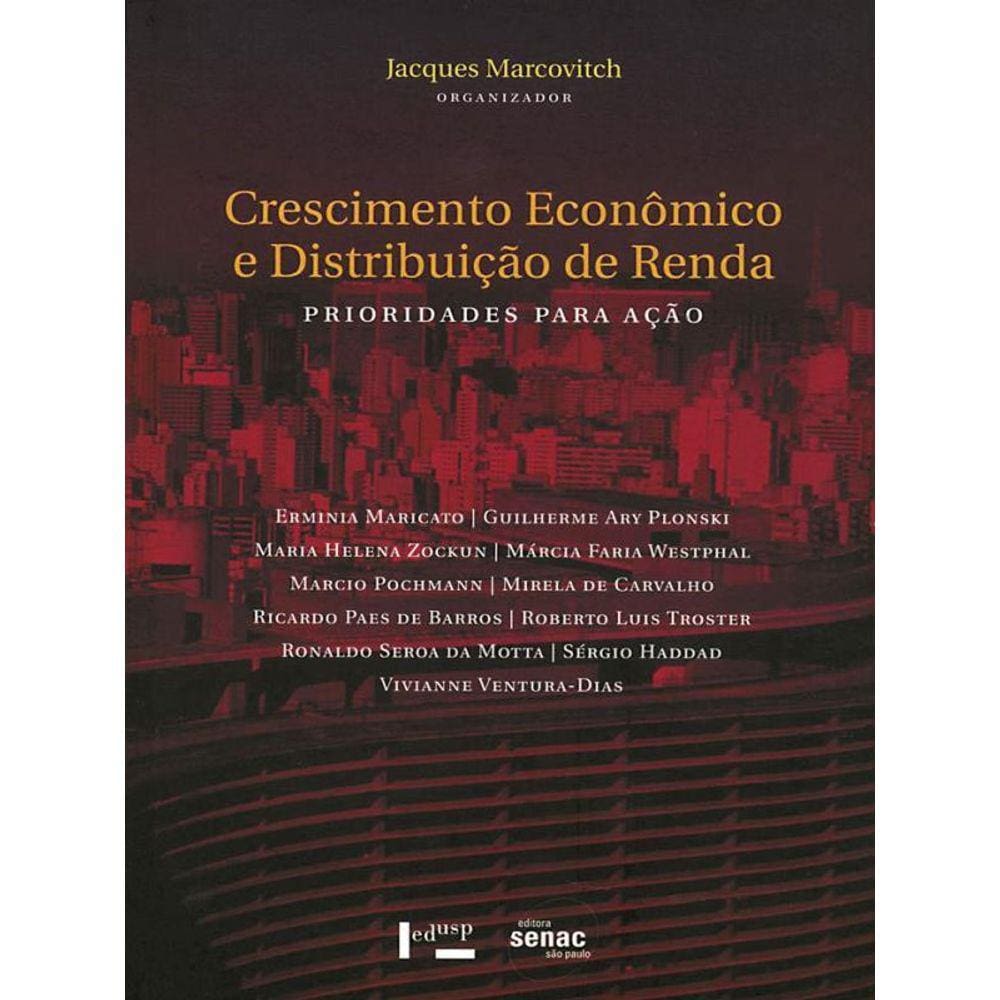 Crescimento Economico E Distribuiçao De Renda