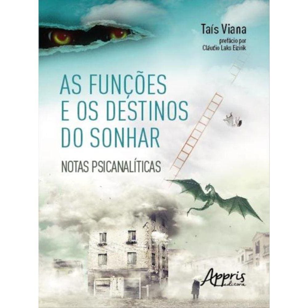 As Funções E Os Destinos Do Sonhar