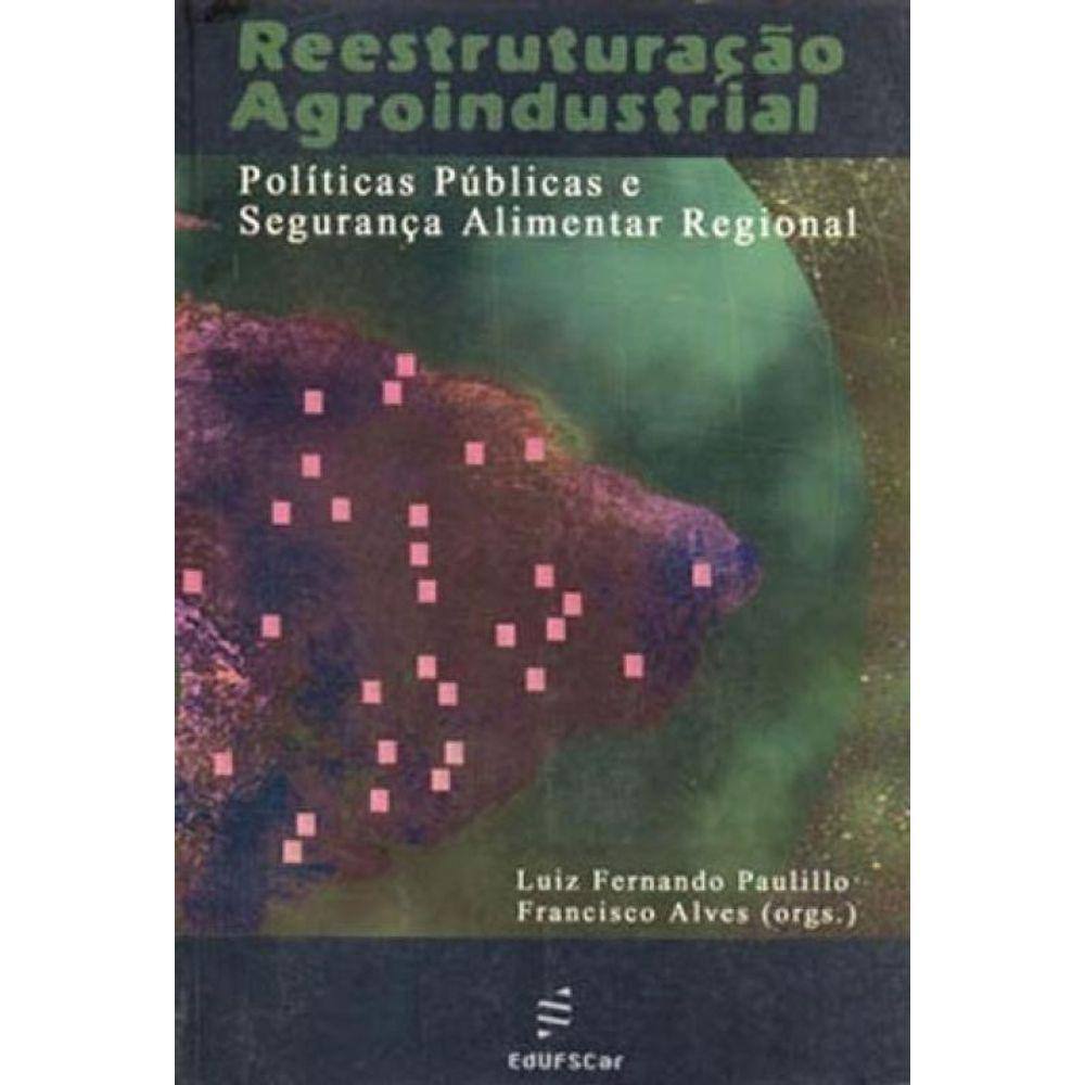 Reestruturação Agroindustrial