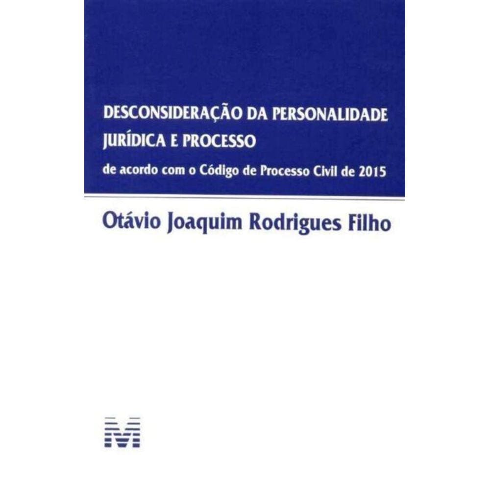 Desconsideração da Personalidade Jurídica e Processo