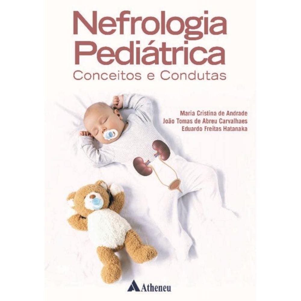 Nefrologia Pediátrica Conceitos e Condutas