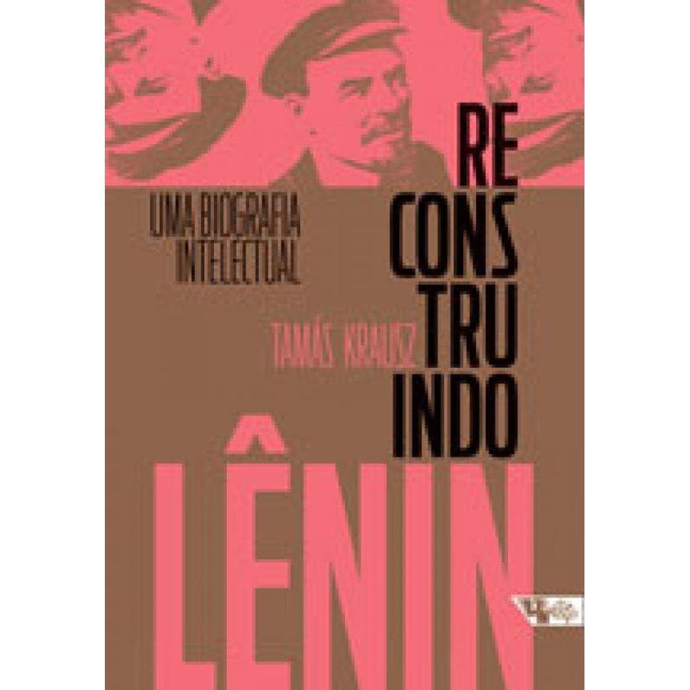 Reconstruindo Lênin
