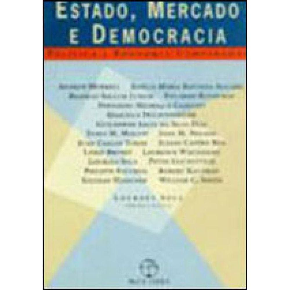 Estado, Mercado E Democracia