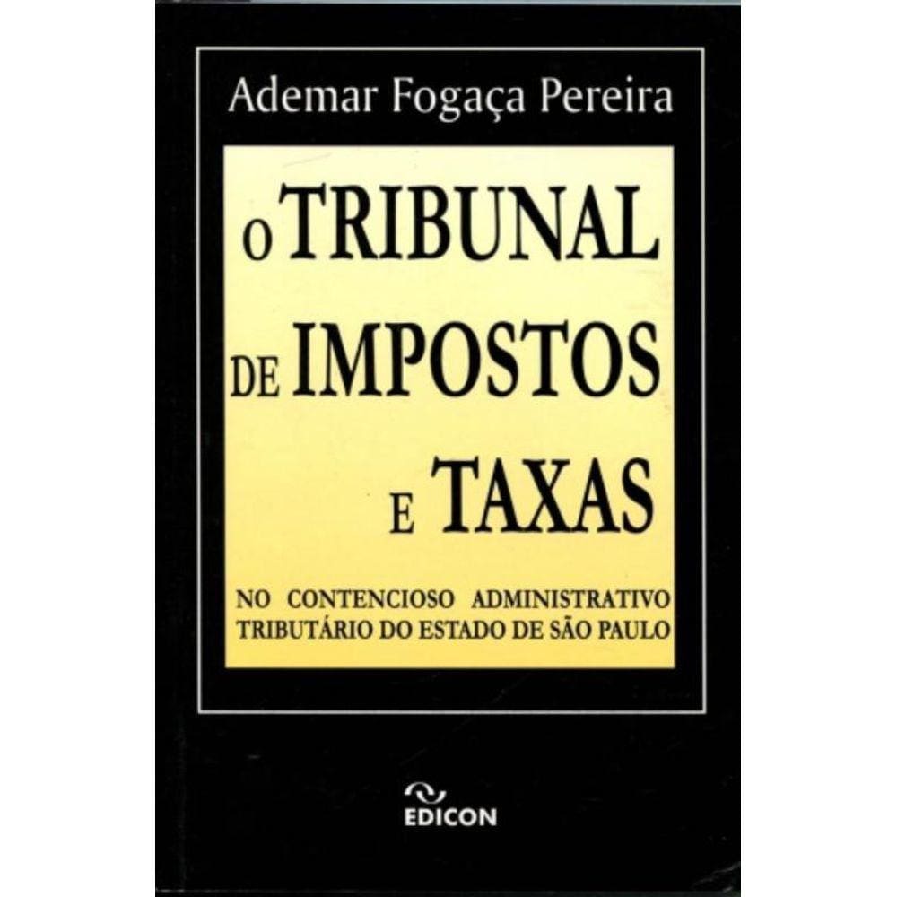 Tribunal De Impostos E Taxas, O
