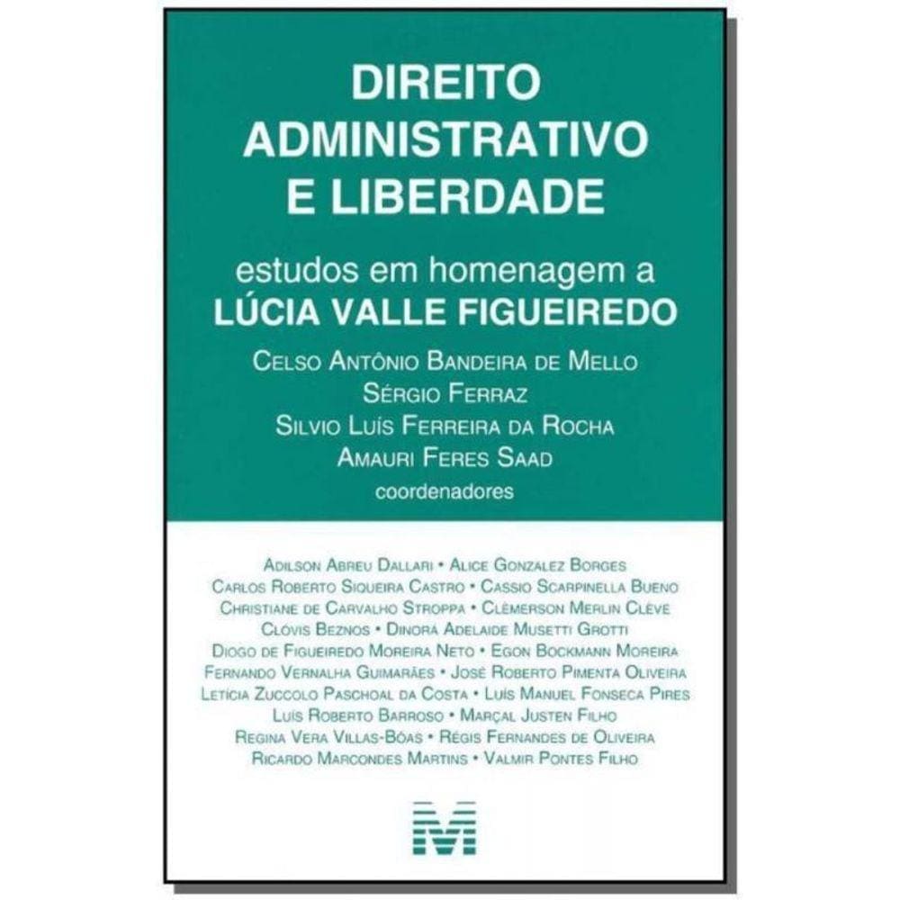 Direito Administrativo e Liberdade