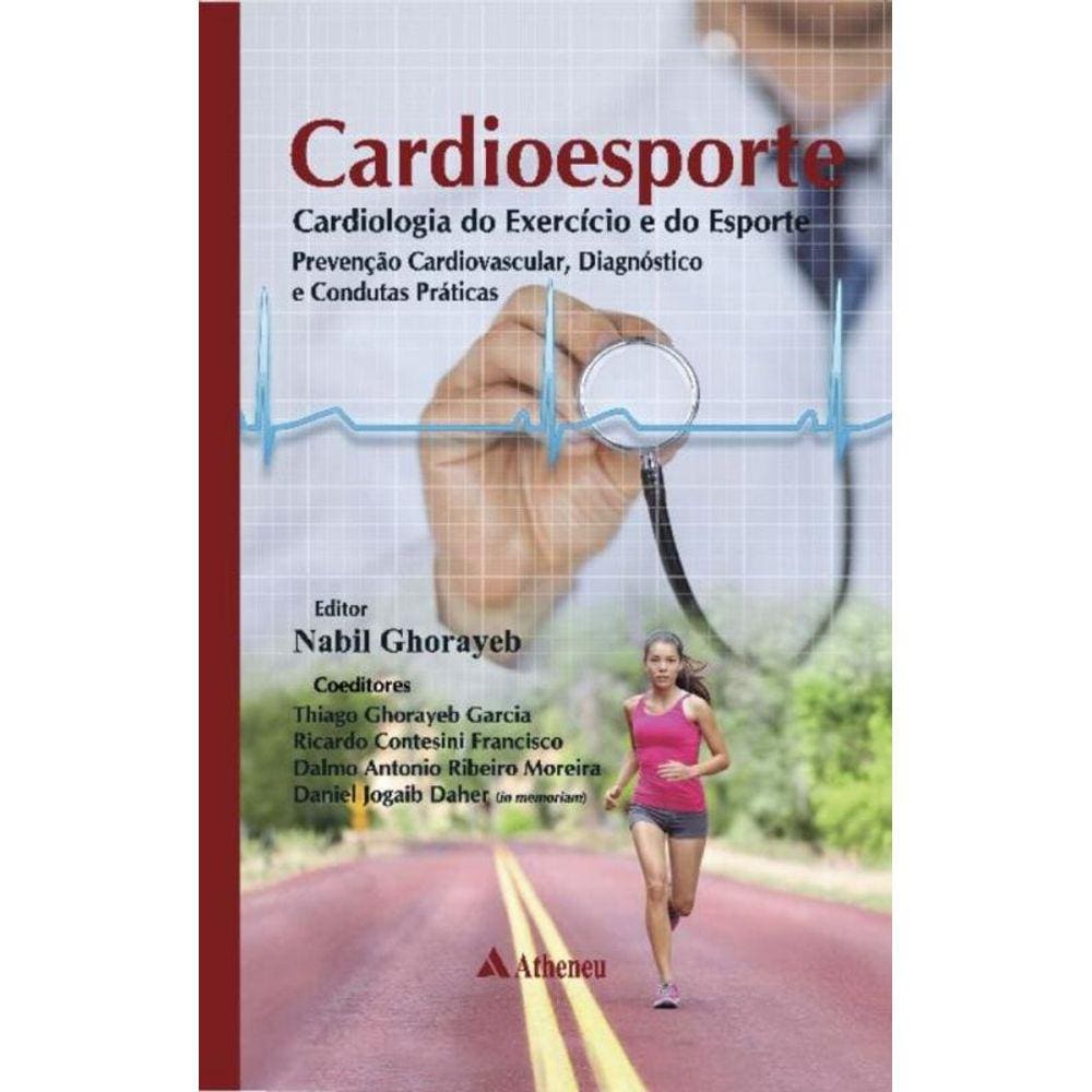 Cardioesporte: Cardiologia Do Exercicio Do Esporte