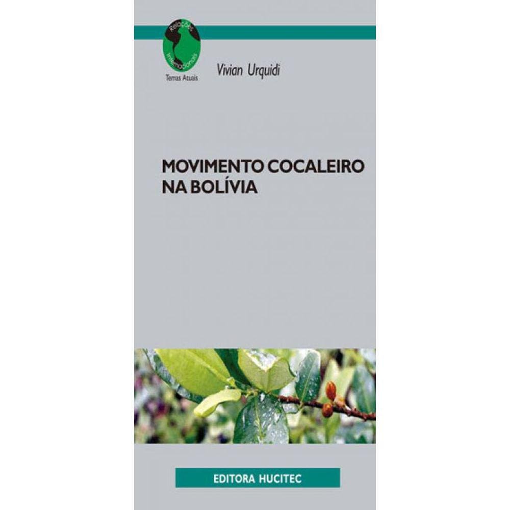 Movimento Cocaleiro Na Bolívia