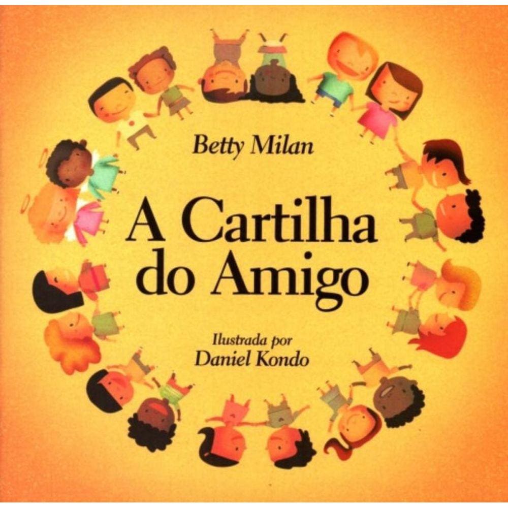 Cartilha Do Amigo, A