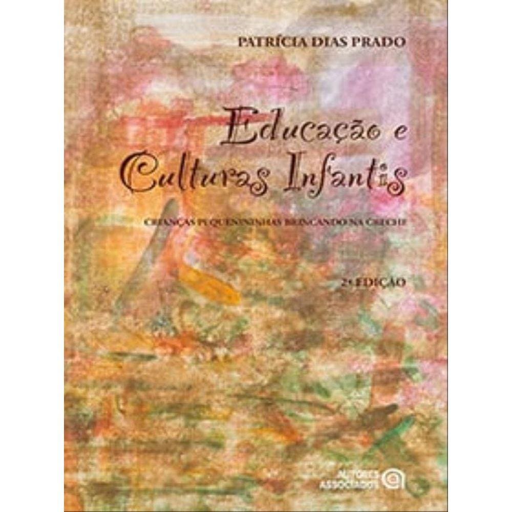 Educação E Culturas Infantis