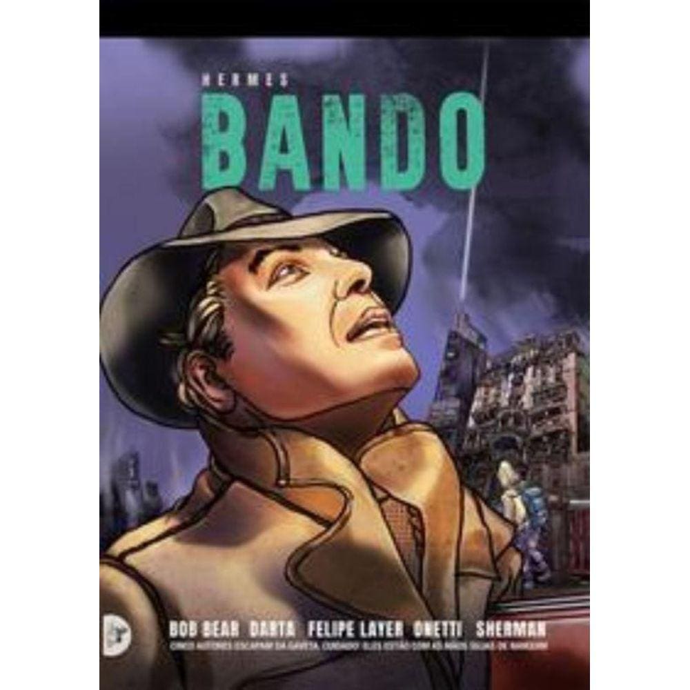 Bando - Cinco Autores Em Busca De Seus Personagens