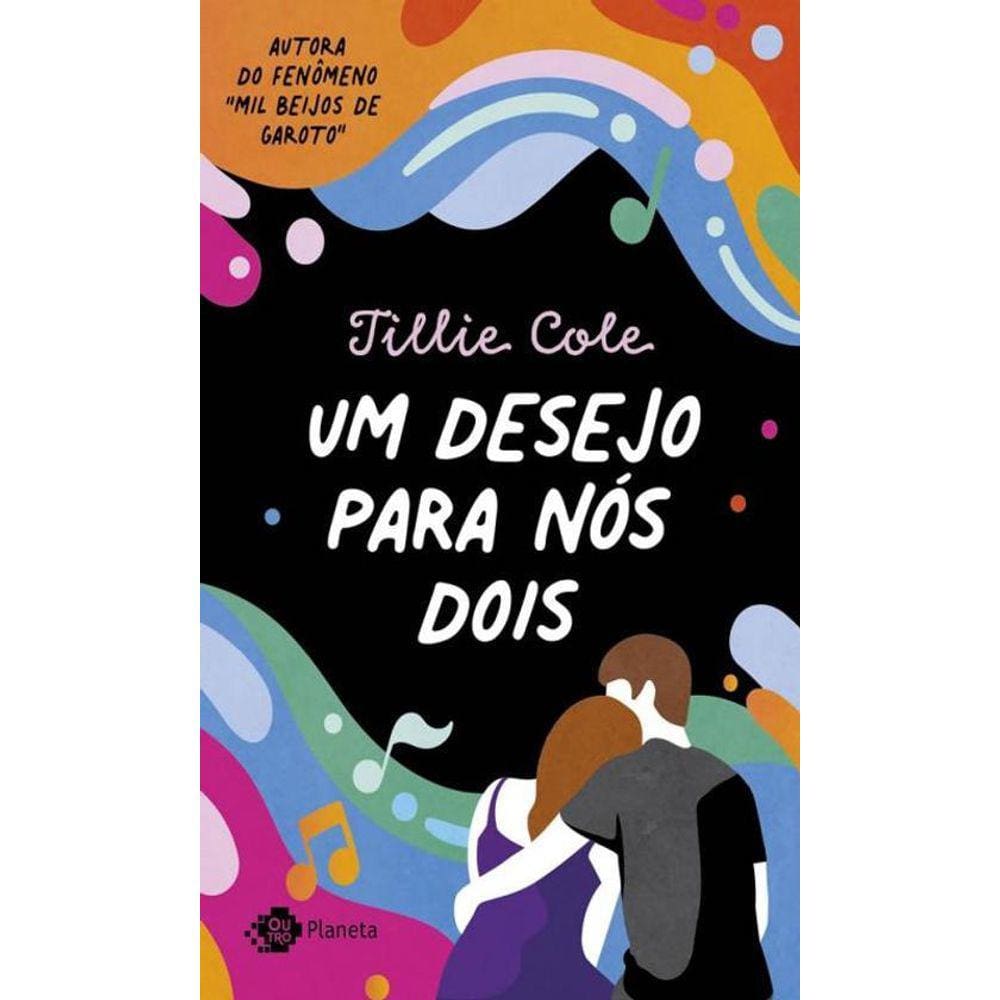 Um Desejo Para Nós Dois Nova Edição