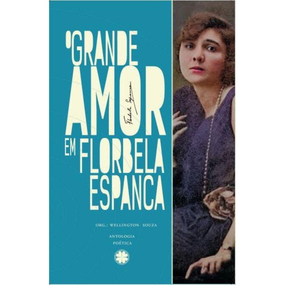 O grande amor em Florbela Espanca