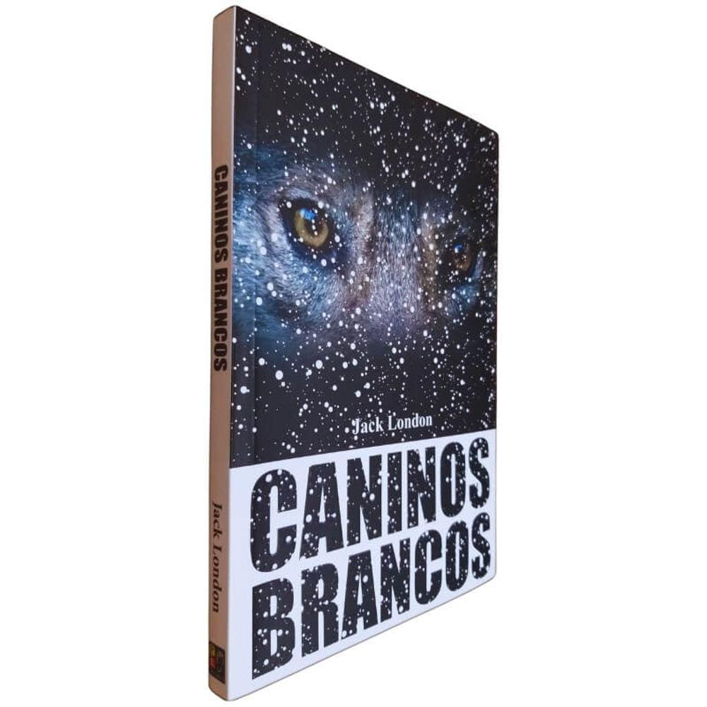 Livro Físico Caninos Brancos Jack London Pé da Letra