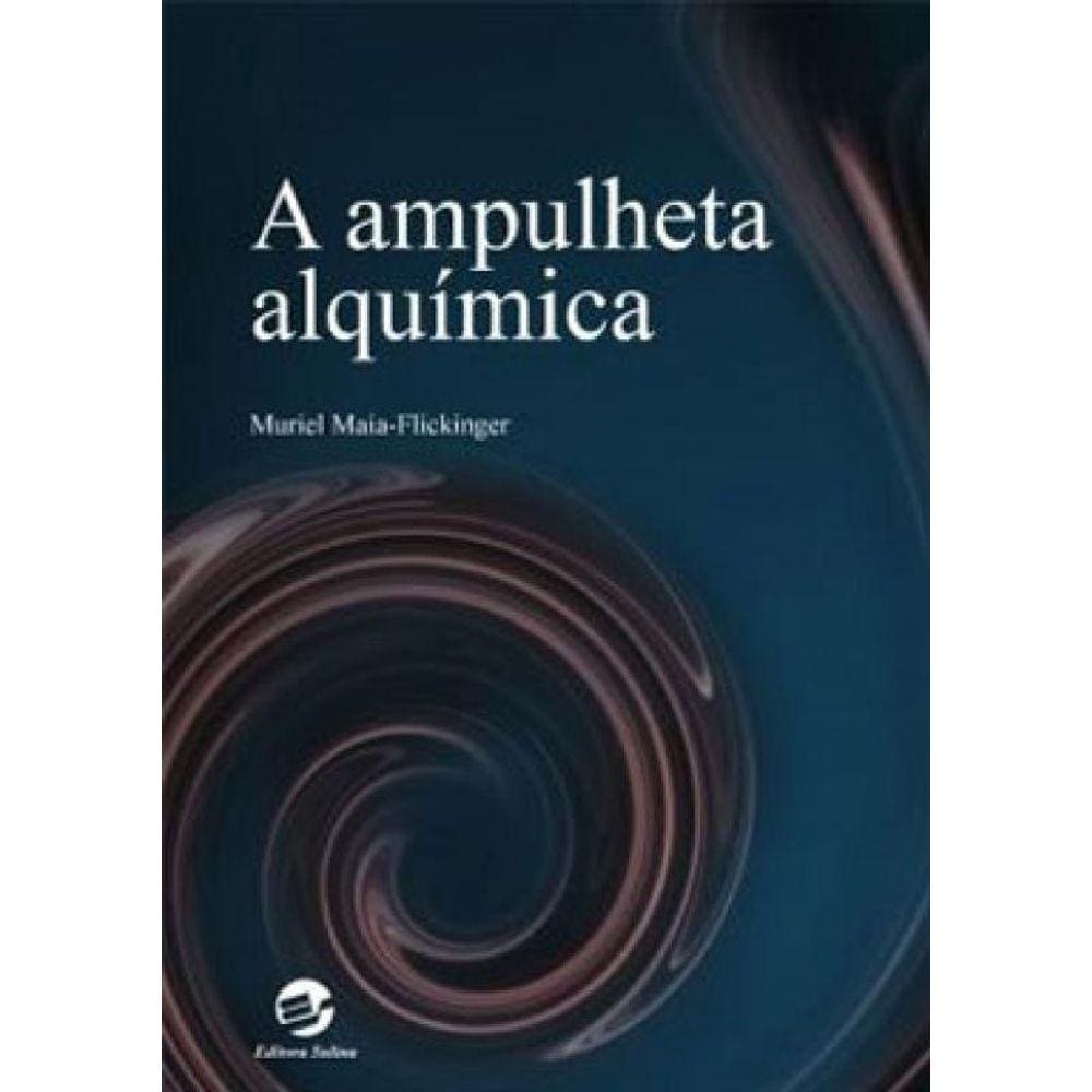 A Ampulheta Alquímica