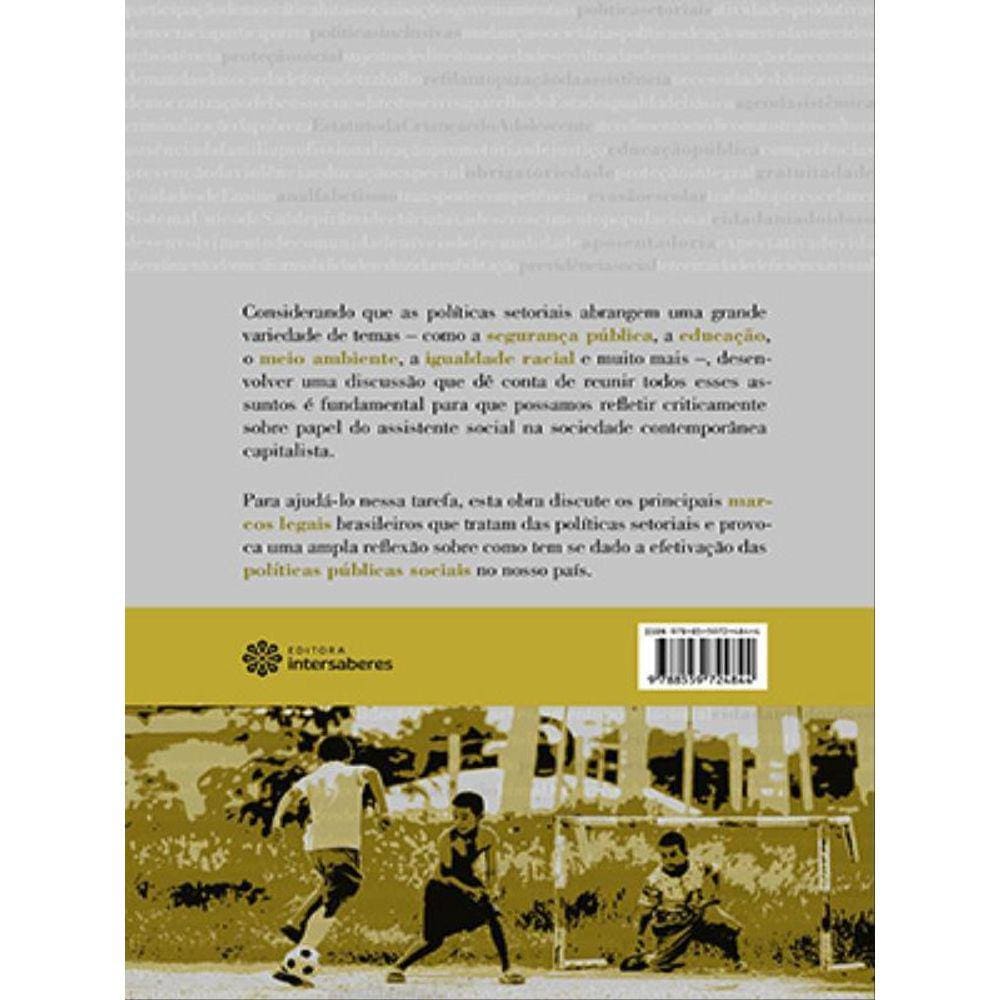 Políticas Sociais Setoriais E Os Desafios Para O Serviço Social