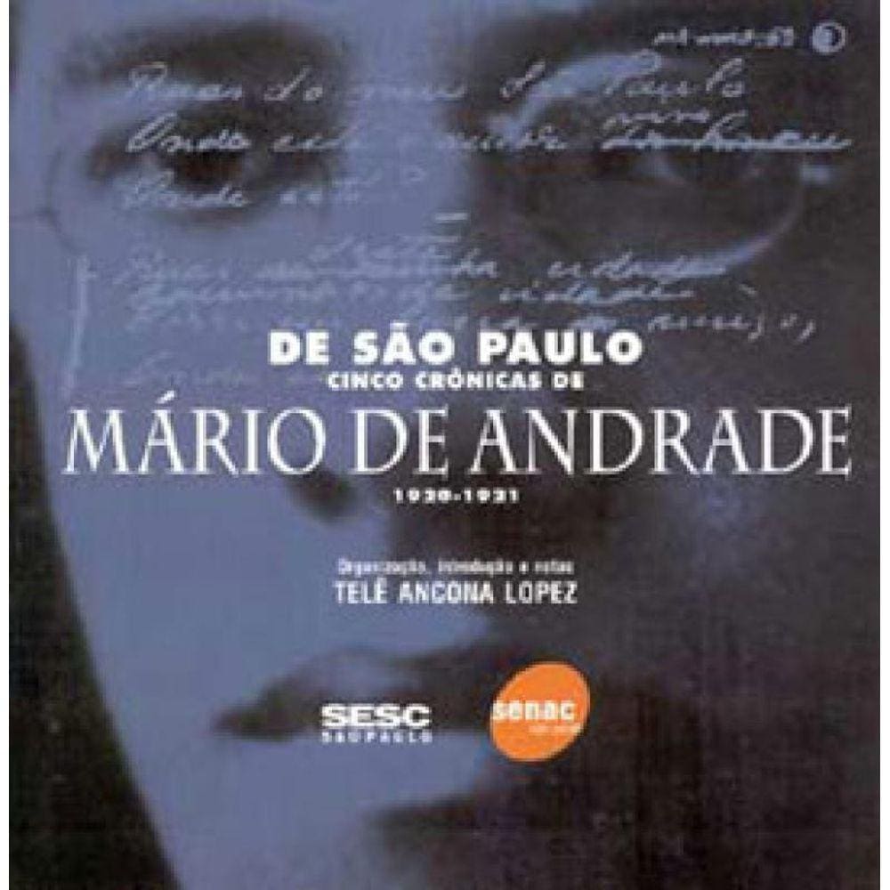 De São Paulo - Cinco Crônicas De Mario De Andrade
