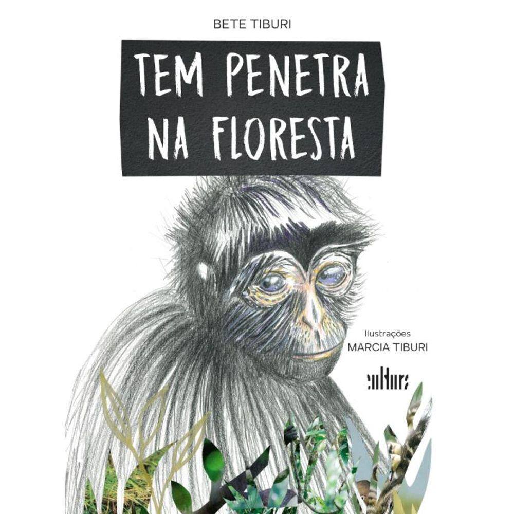 Tem penetra na floresta