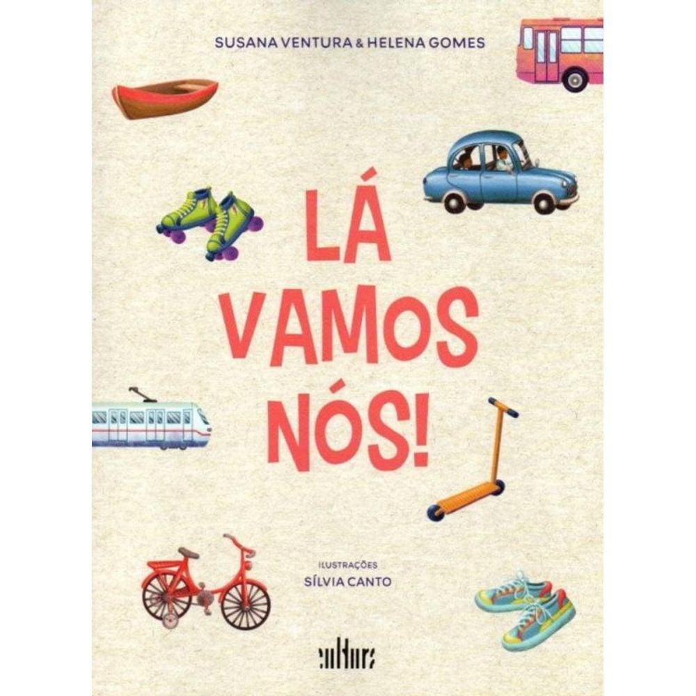 Lá vamos nós!