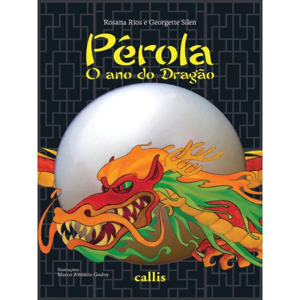 Pérola, O Ano Do Dragão