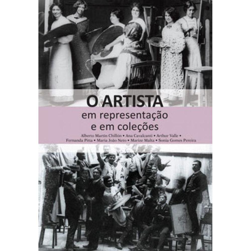 O Artista Em Representação E Em Coleções