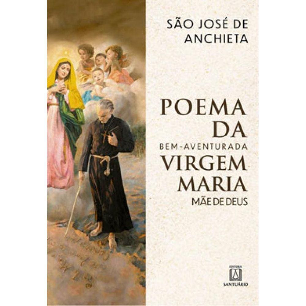 Poema Da Bemaventurada Virgem Maria Mae De Deus