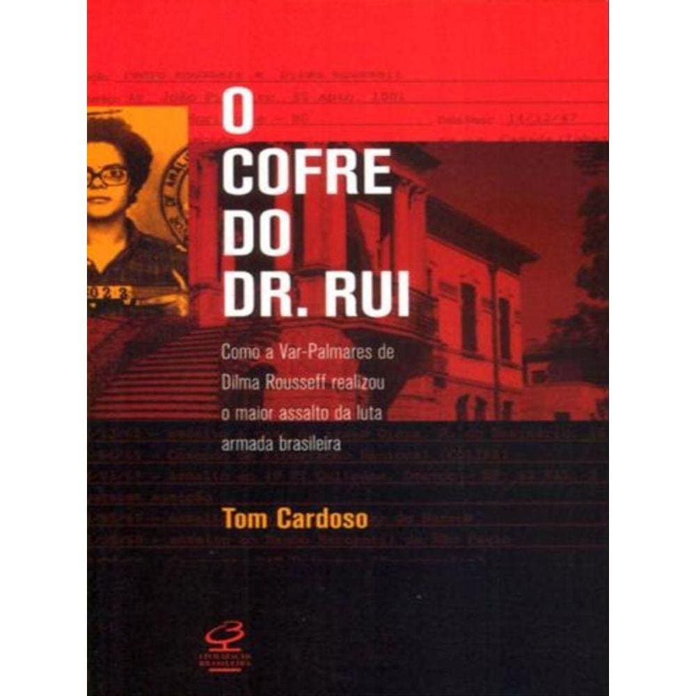 O Cofre Do Dr. Rui