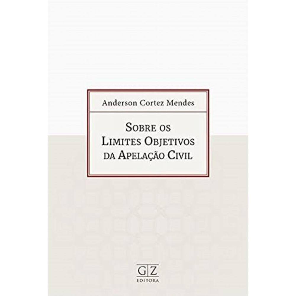 Sobre os Limites Objetivos da Apelação Civil