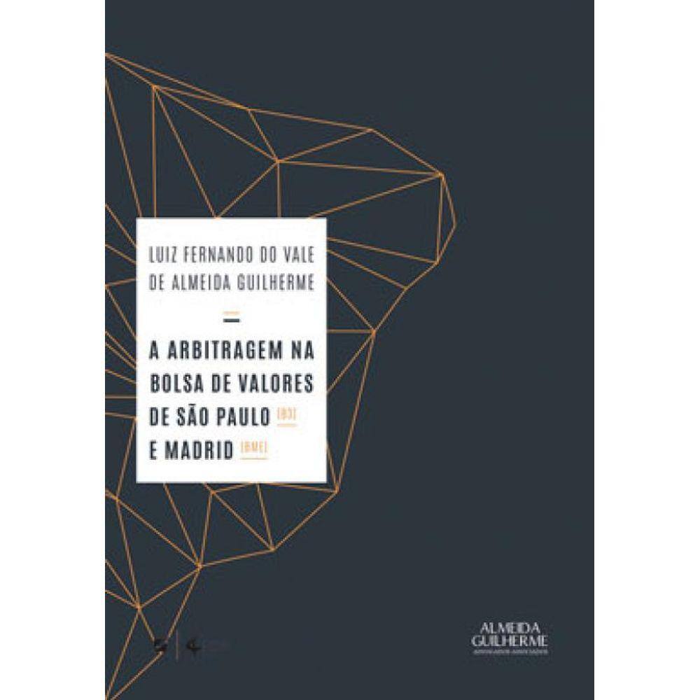 A Arbitragem Na Bolsa De Valores De São Paulo (B3) E Madrid (Bme)