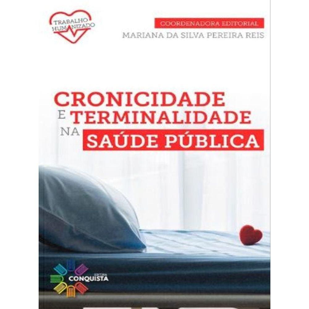 Cronocidade E Terminalidade Na Saúde Pública