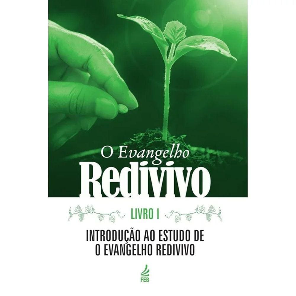 Evangelho Redivivo (O)