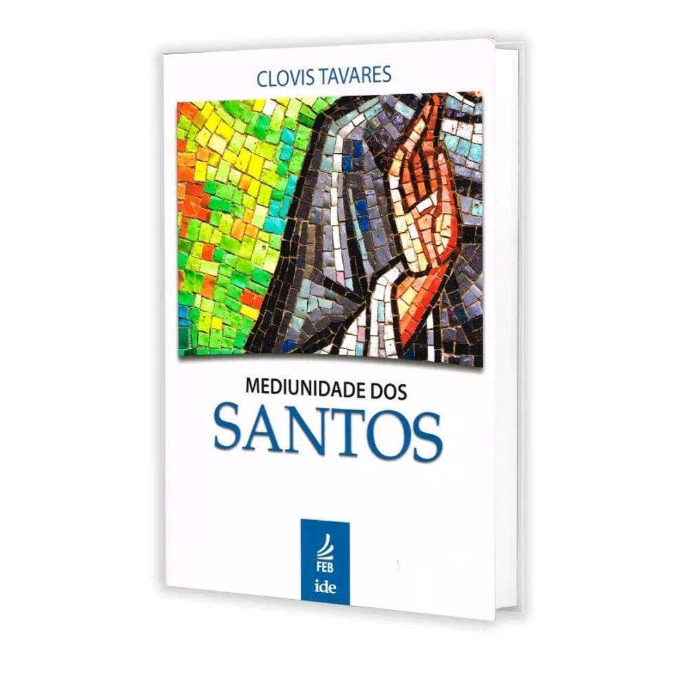 Mediunidade Dos Santos