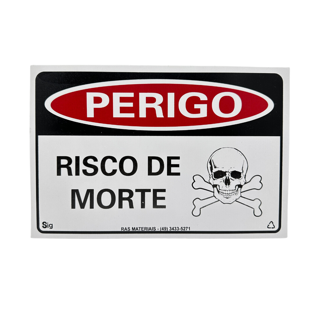 Placa Perigo Risco de Morte