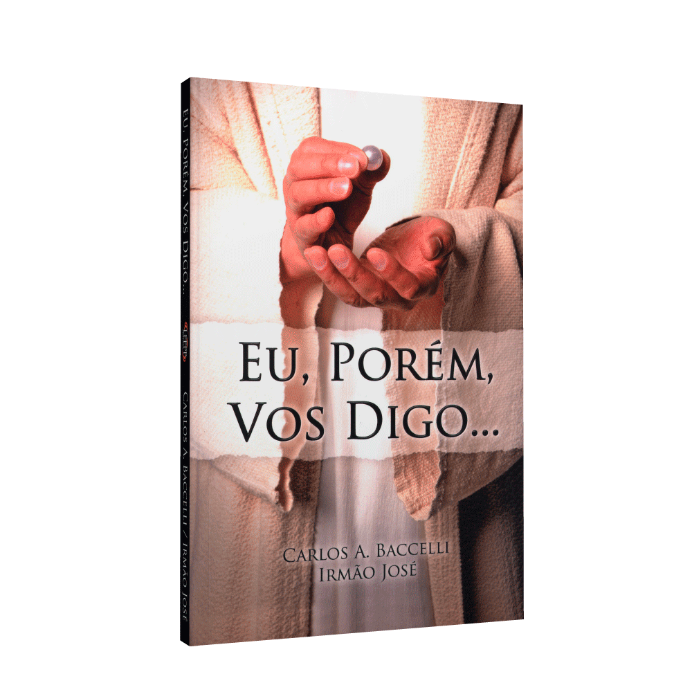 Eu, Porém, Vos Digo...