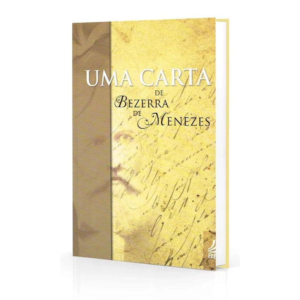 Uma Carta De Bezerra De Menezes (Novo Projeto)