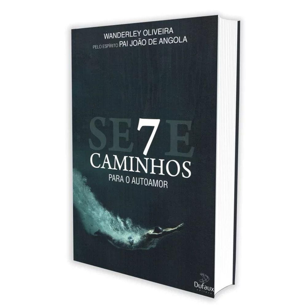 Sete Caminhos para o Auto Amor