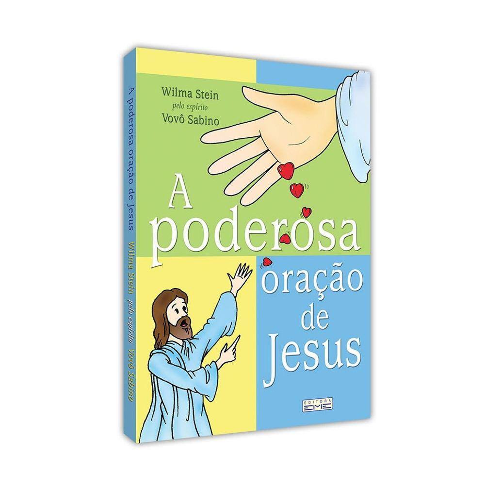 Poderosa Oração De Jesus (A)