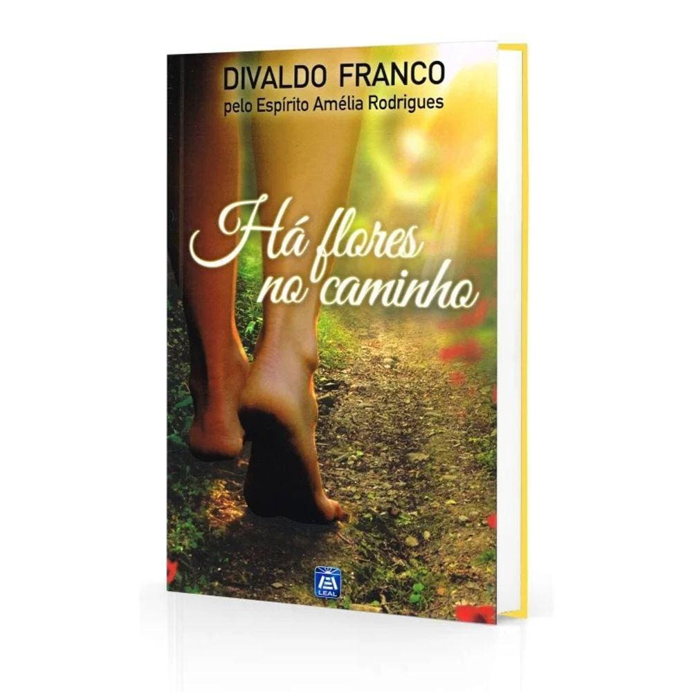 Há Flores no Caminho
