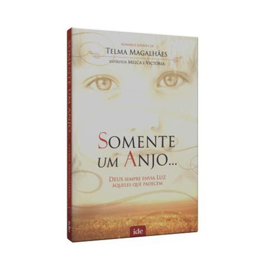 Somente um Anjo...