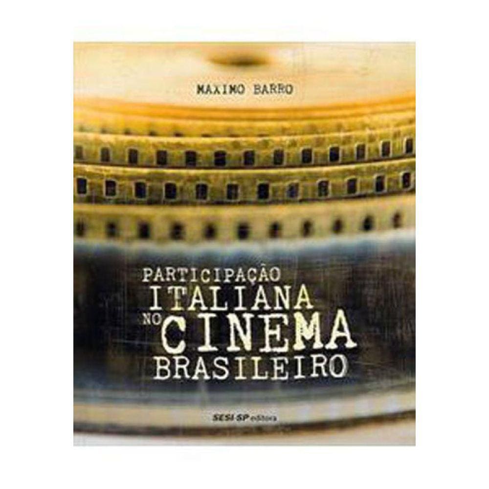 Participação Italiana No Cinema Brasileiro