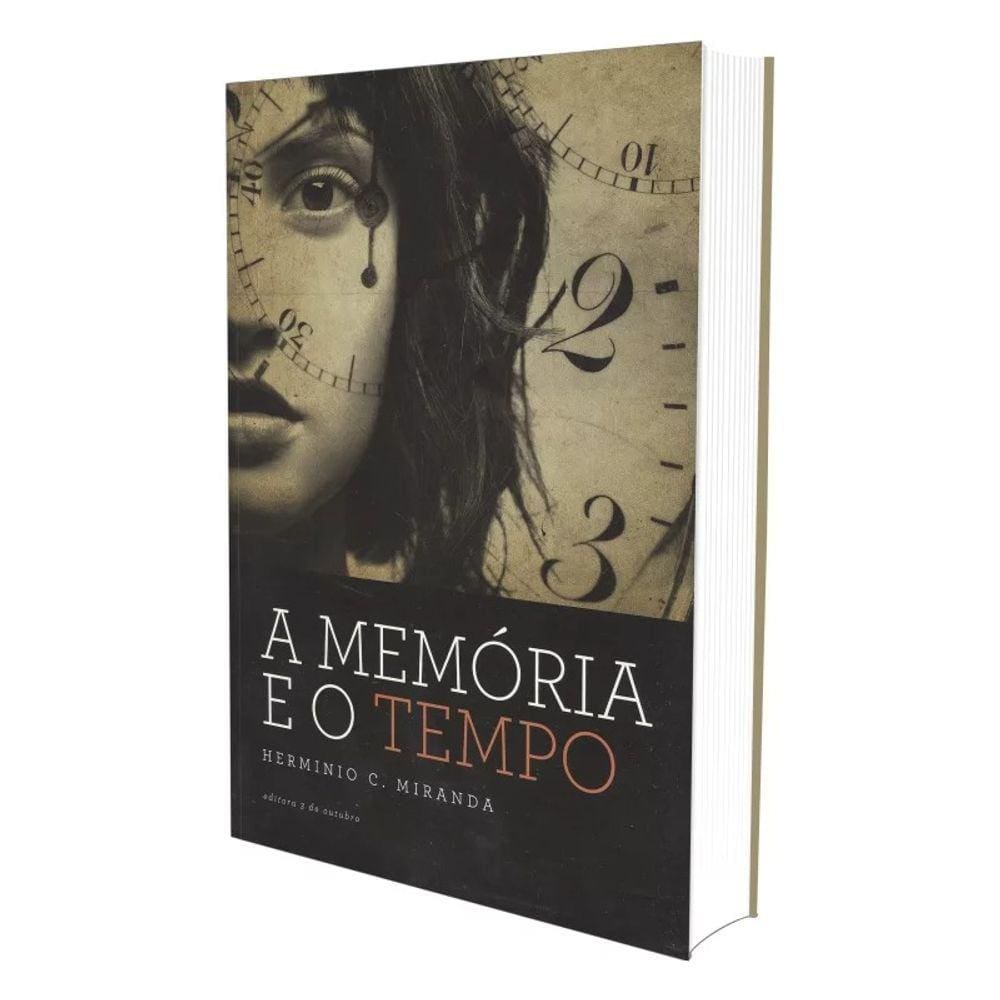 Memória e o Tempo (A)