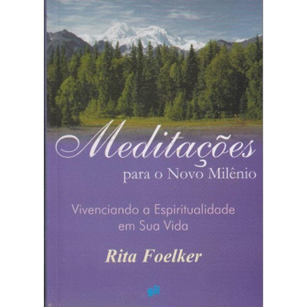Meditações Para o Novo Milênio